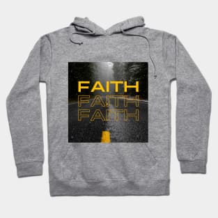 FAITH, FAITHFUL, FAITH GOD, HOPE, LOVE Hoodie